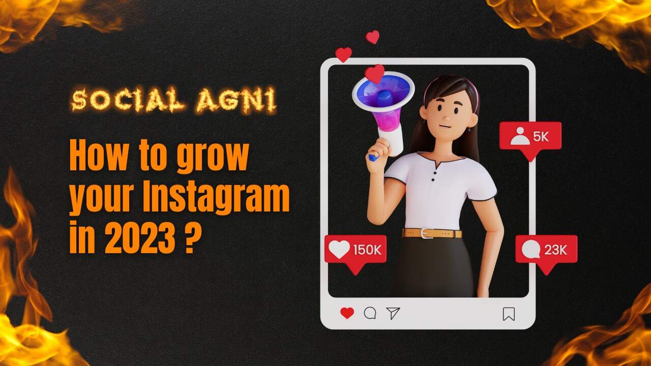 How to grow your Instagram in 2023?