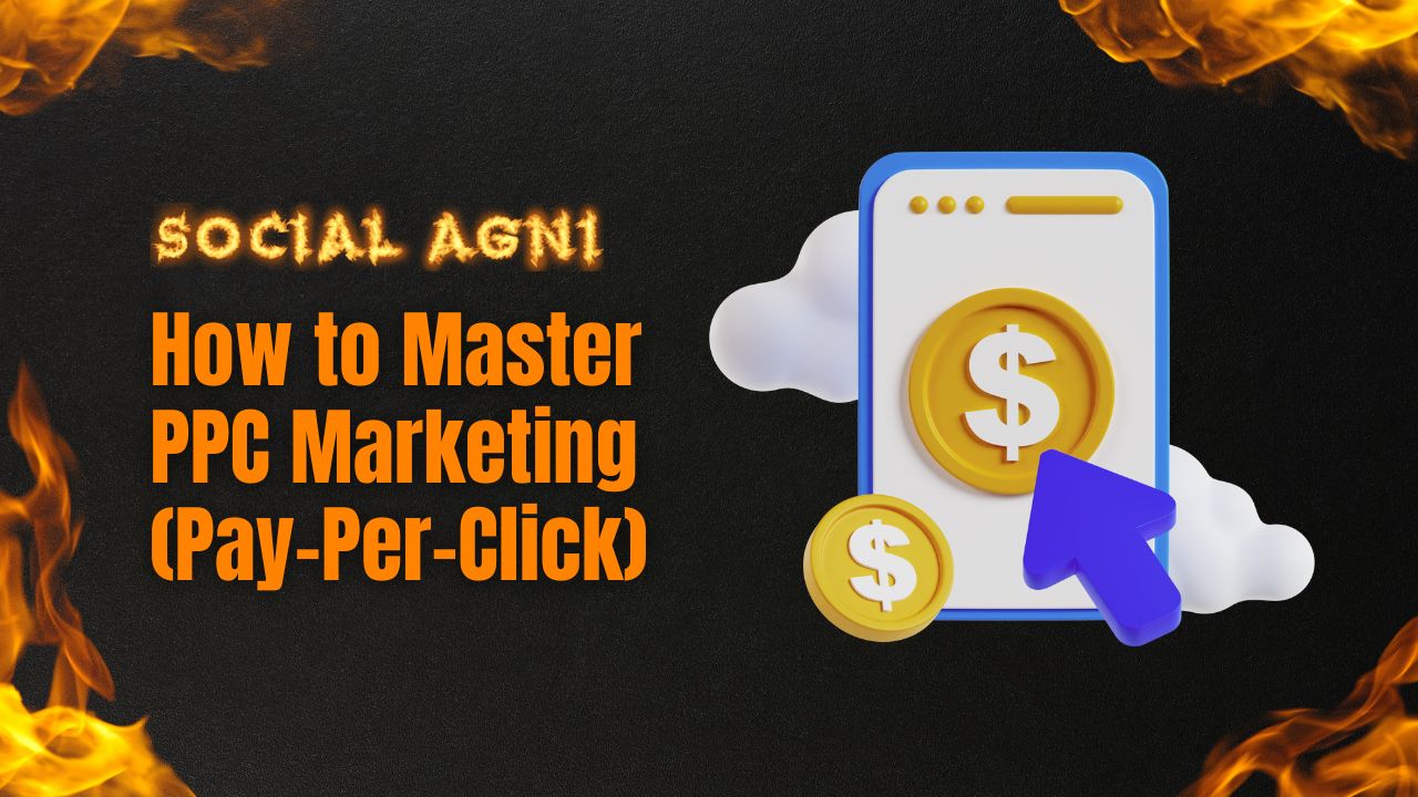 How to Master PPC Marketing (Pay-Per-Click)