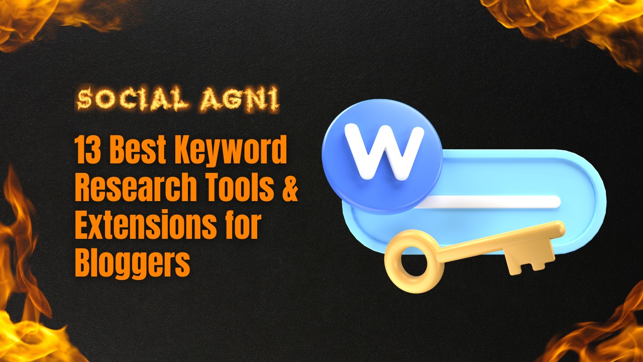 13 Best Keyword Research Tools & Extensions for Bloggers