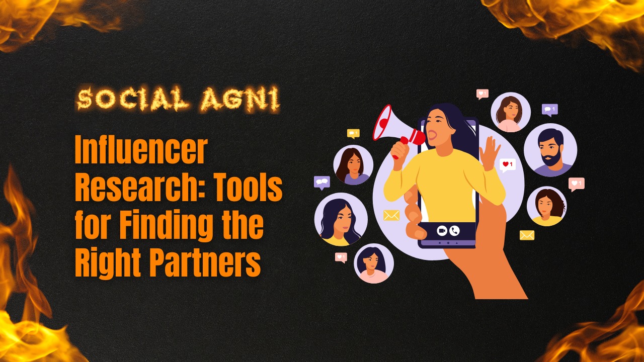 Influencer Research: Tools for Finding the Right Partners